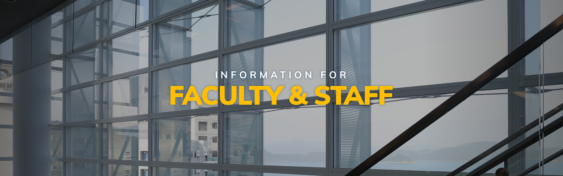 Information for Faculty and Staff