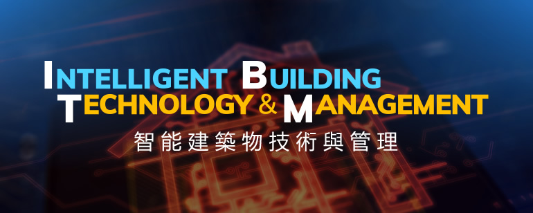 Intelligent Building Technology and Management