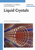 Prof V G Chigrinov Published a New Book: "Liquid Crystals - Viscous and Elastic Properties"
