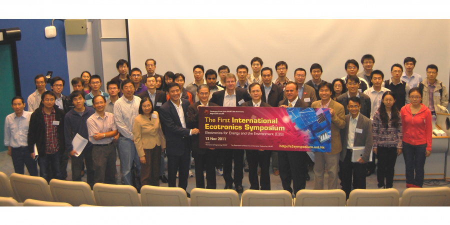 The First HKUST International Ecotronics Symposium – Electronics for Energy and the Environment (E3S)