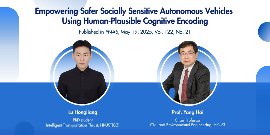Prof. Yang Hai (right), Chair Professor of the Department of Civil and Environmental Engineering at HKUST, and his PhD student Lu Hongliang (left) from the Intelligent Transportation Thrust at HKUST(GZ), draw inspiration from neuroscience, human cognitive processes, and ethics to enable self-driving cars to “think” like human drivers.