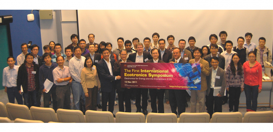 The First HKUST International Ecotronics Symposium – Electronics for Energy and the Environment (E3S)