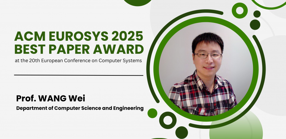 Prof. Wang Wei’s co-authored paper, titled “SpInfer: Leveraging Low-Level Sparsity for Efficient Large Language Model Inference on GPUs”, is one of the only two Best Papers recognized at ACM EuroSys 2025 from around 700 entries.