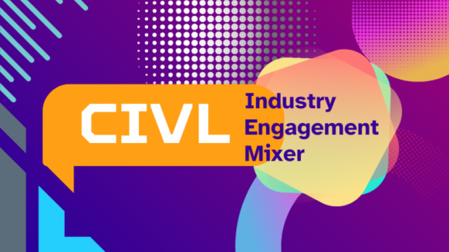 CIVL Industry Engagement Mixer