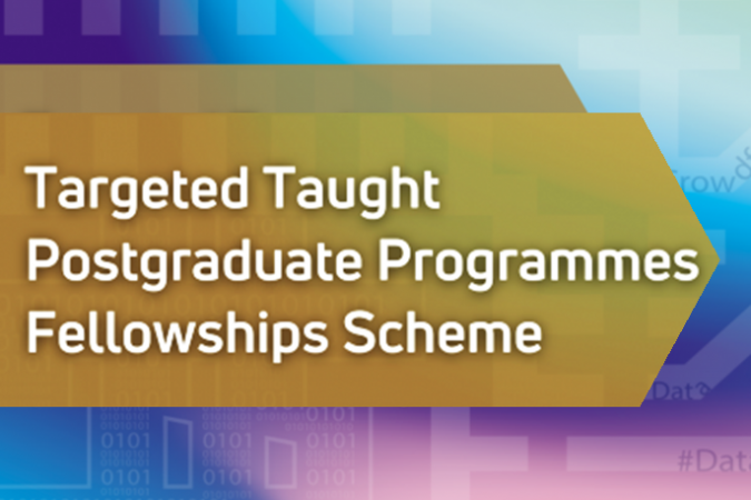 Targeted Taught Postgraduate Programmes Fellowships Scheme 