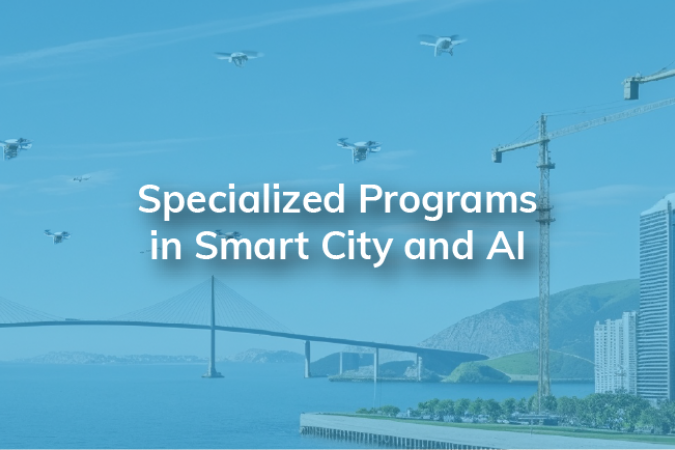 Specialized Programs in Smart City and AI